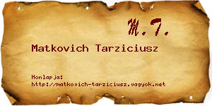 Matkovich Tarziciusz névjegykártya